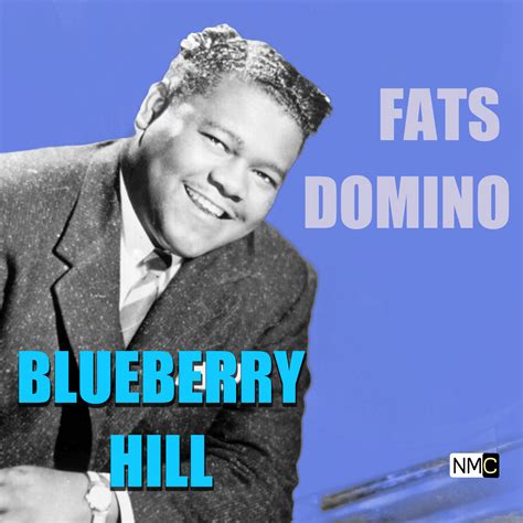 fats domino songs blueberry hill