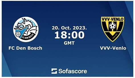 Venlonaren VVV-Venlo wint moeizame wedstrijd van FC Den Bosch - Venlonaren