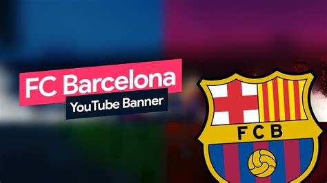 fc barcelona banner for youtube