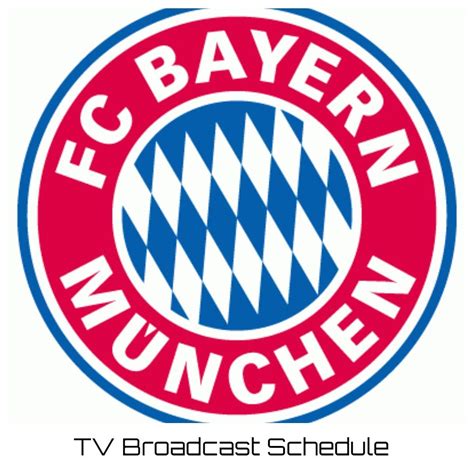 fc bayern munich tv schedule