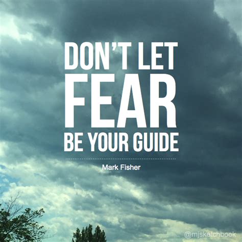 fear is not my guide