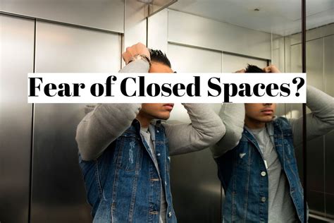 Fear Of Closed Spaces Is Called