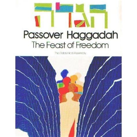 feast of freedom passover haggadah