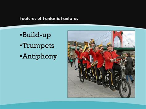 features of a fanfare