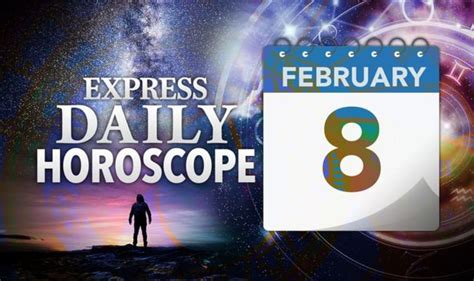 February 8 Horoscope