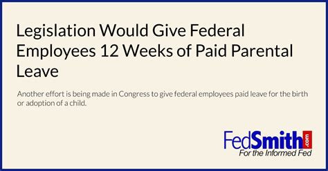 federal employee 12 week paid parental leave