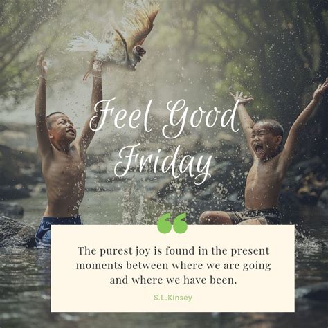 feel good friday quotes images