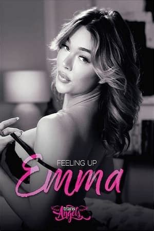 feeling up emma