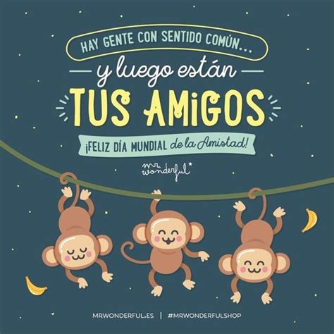 feliz dia del amigo frases graciosas