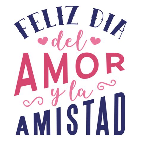 feliz dia del amor y amistad png