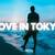 fell in love in tokyo