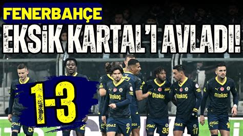 fenerbahçe 3 beşiktaş 3