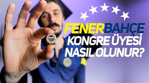 fenerbahçe kongre üyesi nasıl olunur