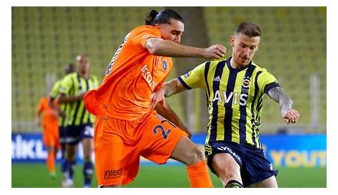 Fenerbahce vs Istanbul Basaksehir Preview & Prediction - The Stats Zone