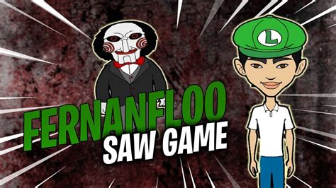 Fernanfloo Saw Game for Android APK Download