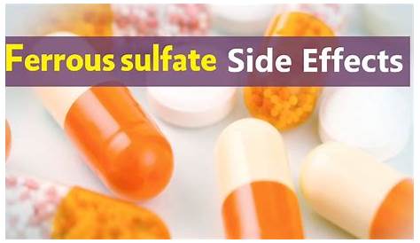 Ferrous Sulfate Side Effects Rash Drug Anemia Health Sciences
