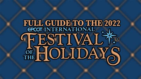 festival of the holidays 2022 dates