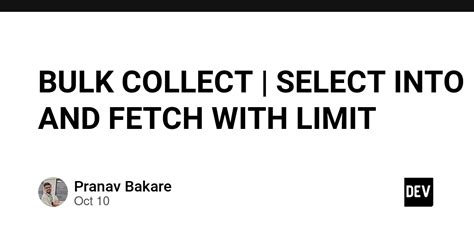 Fetch Bulk Collect Into Limit Example
