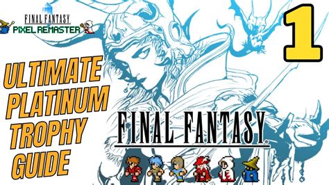 ff5 pixel remaster trophy guide