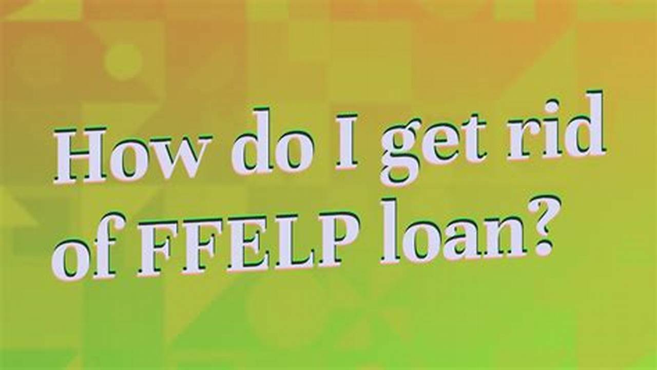 Ffelp Loans