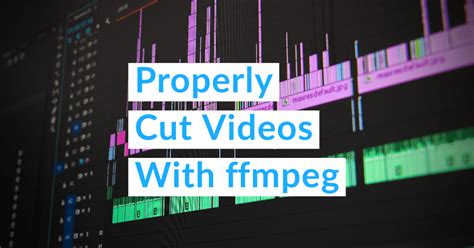 ffmpeg cut end of video