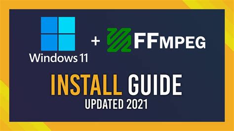 ffmpeg download windows 11 64 bit