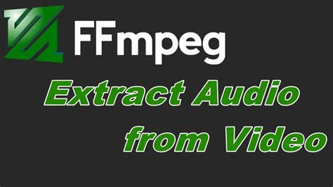 ffmpeg extract audio from video to wav