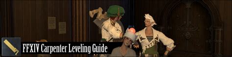 ffxiv arr carpenter leveling guide