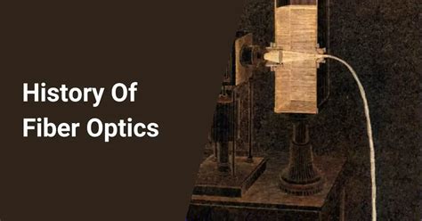 Fiber Optic Cable First Invented