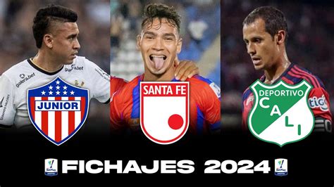 fichajes futbol colombiano 2024