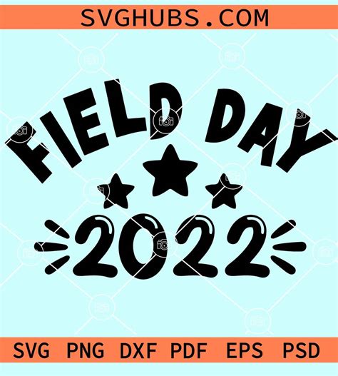Field Day Fun Day SVG Bundle, Field Day SVG, Field Day 2022 SVG PNG DXF EPS