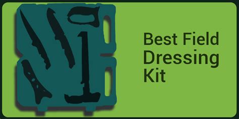 Field Dressing Terminology