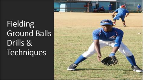 Fielding Ground Balls