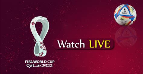 fifa world cup 2022 live streaming tv