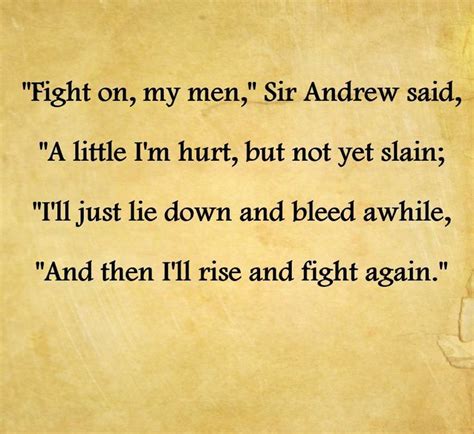 fight on my men sir andrew said