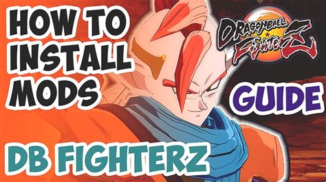 fighterz mods how to install