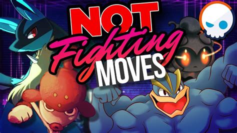 fighting type moves list