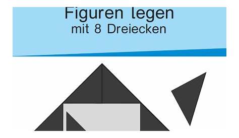 Figuren legen mit 4 Dreiecken - Arbeitsblätter zum Download