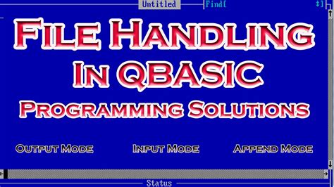 File Handling Qbasic