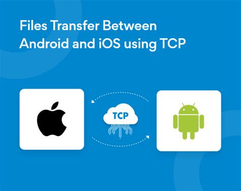 file transfer between ios and android
