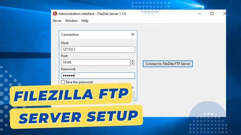 Filezilla Setup Walkthrough Connect Local Area Network