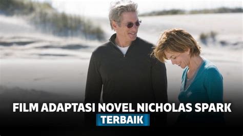 film adaptasi buku novel nicholas spark terbaik