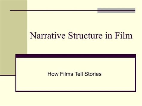 Film Narrative Examples
