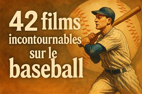 Review Of Films Sur Le Baseball References