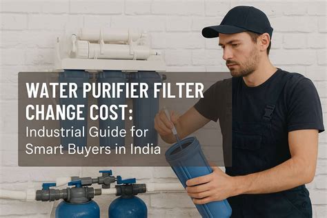 Filter Change Cost