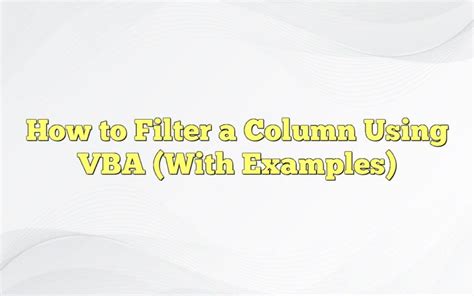 Filter Table Column Vba