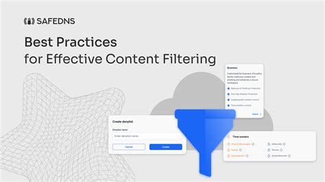 Filtering Best Practices