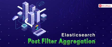Filters Elasticsearch Aggregation