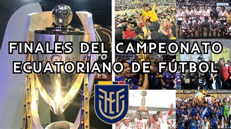 final del campeonato ecuatoriano