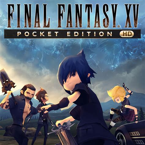 final fantasy 15 pocket edition